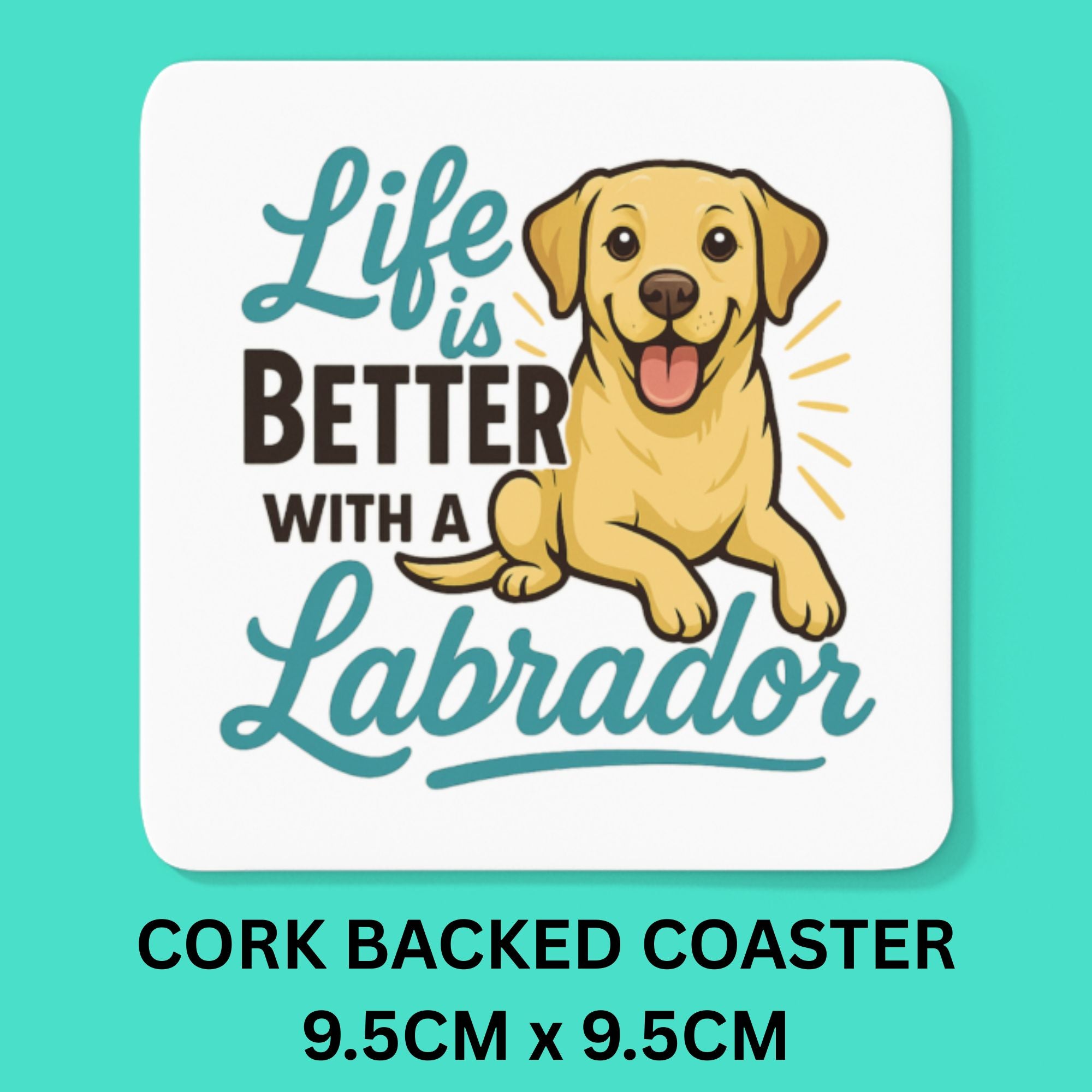 Life Is Better with a Labrador Mug