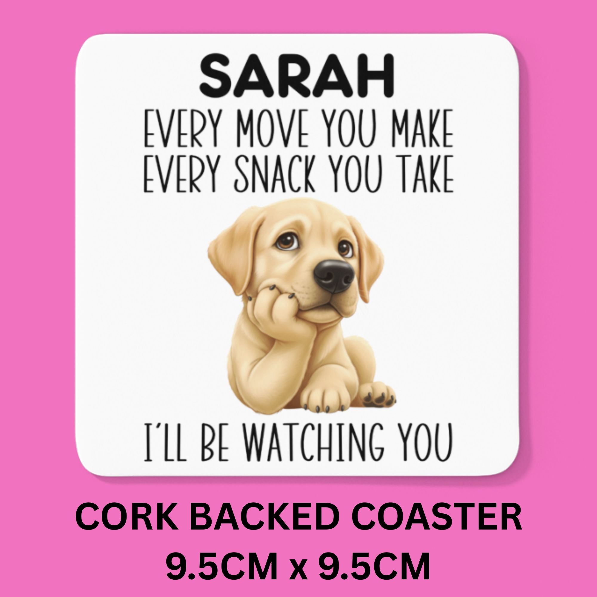 Cork backed coaster with a dog illustration and humorous text on a pink background
